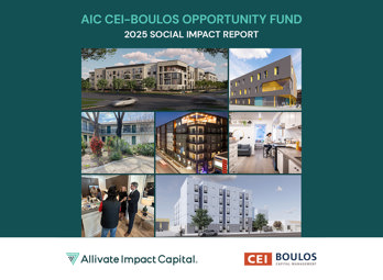 AIC CEI-Boulos Opportunity Fund. 2025 Social Impact Report